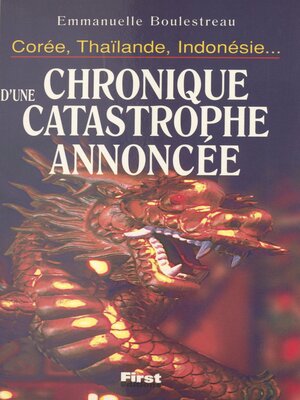 cover image of Chronique d'une catastrophe annoncée